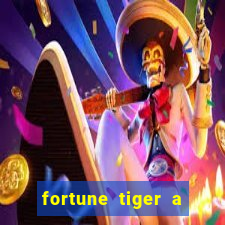 fortune tiger a partir de 1 real