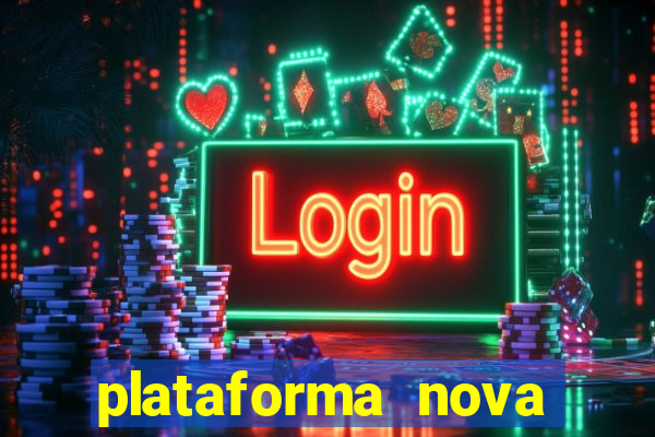 plataforma nova fortune tiger 2024