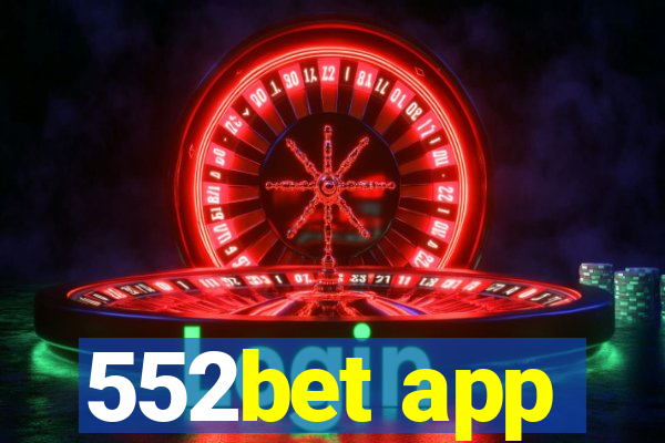 552bet app