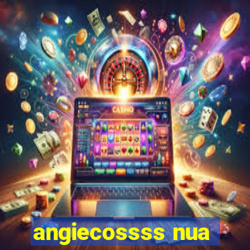 angiecossss nua