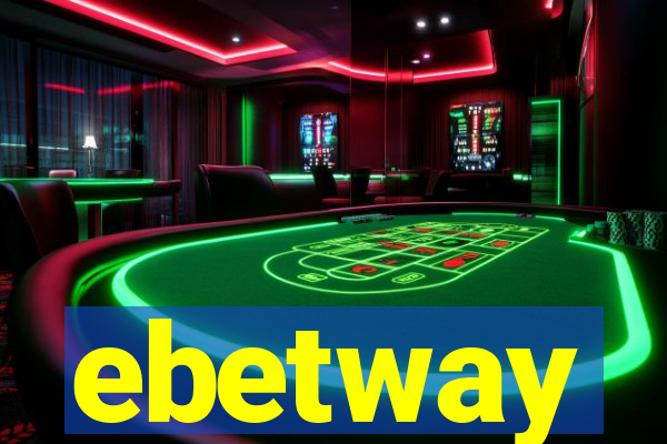 ebetway