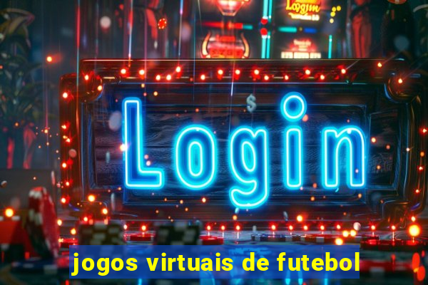 jogos virtuais de futebol