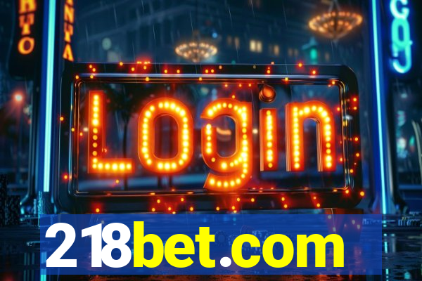 218bet.com