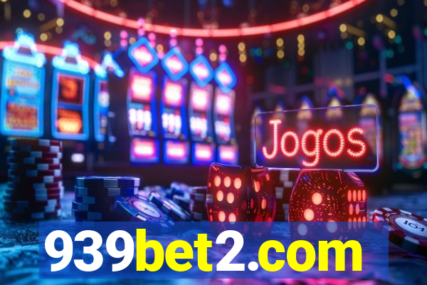 939bet2.com