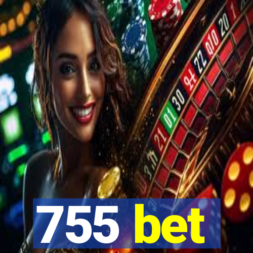 755 bet