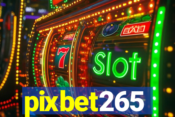 pixbet265