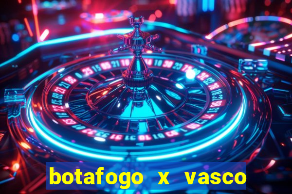 botafogo x vasco ao vivo futemax