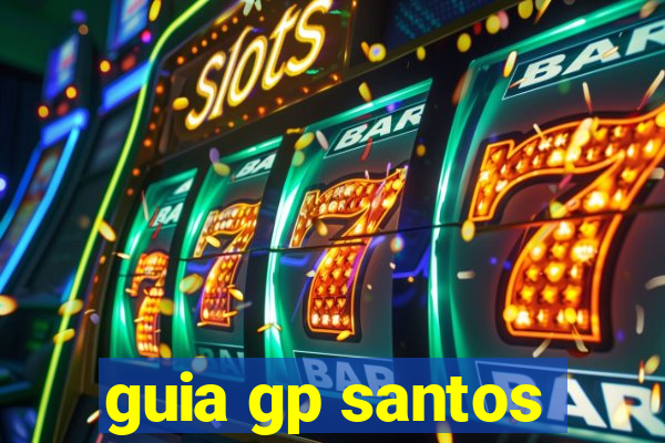 guia gp santos