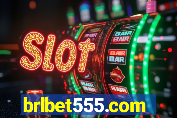 brlbet555.com