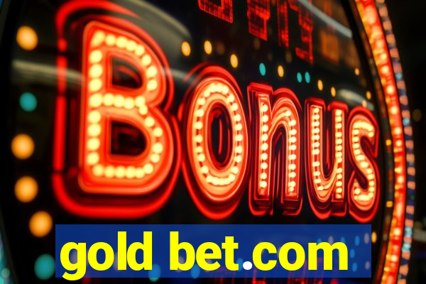 gold bet.com