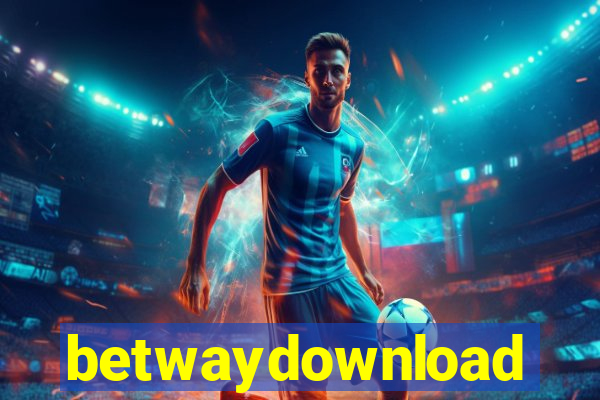 betwaydownload