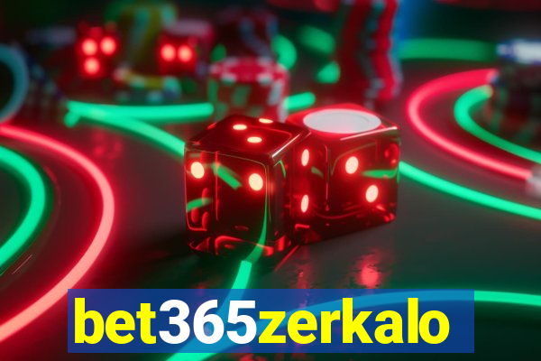 bet365zerkalo