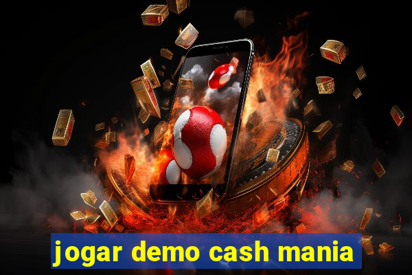 jogar demo cash mania