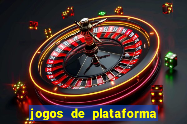 jogos de plataforma de 5 centavos