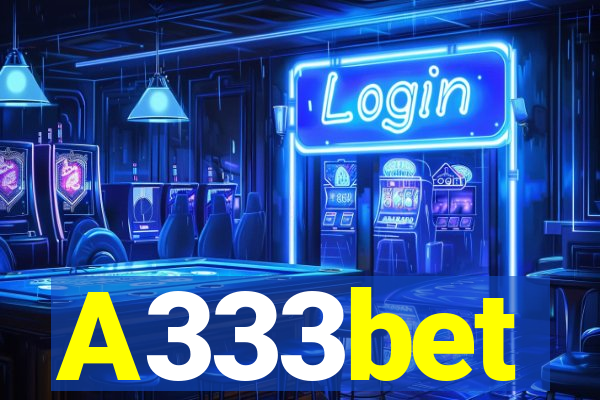 A333bet