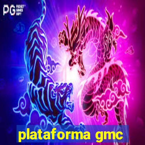 plataforma gmc