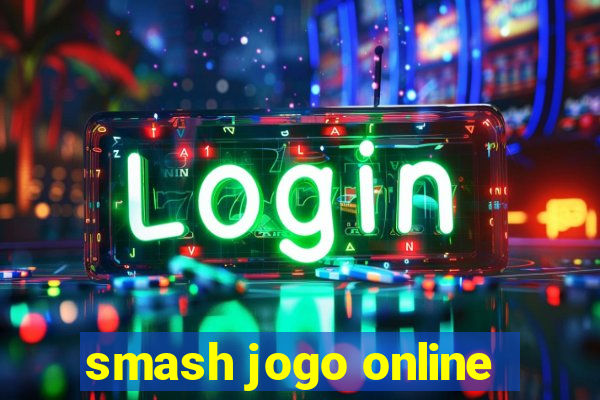 smash jogo online