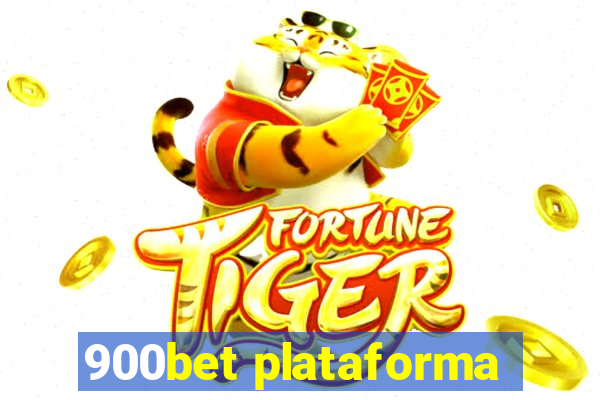 900bet plataforma