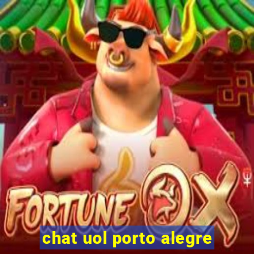 chat uol porto alegre