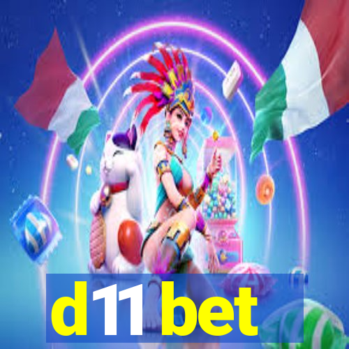 d11 bet