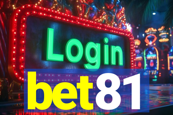 bet81