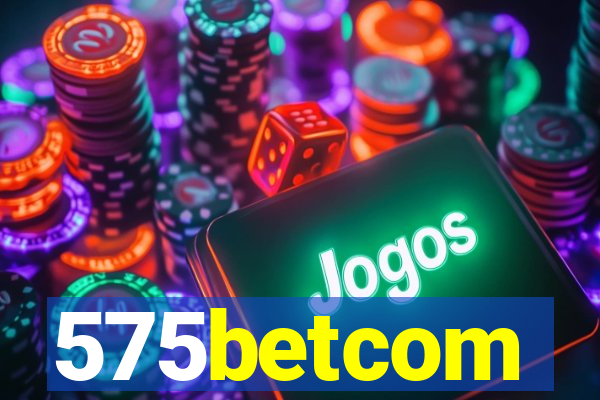 575betcom