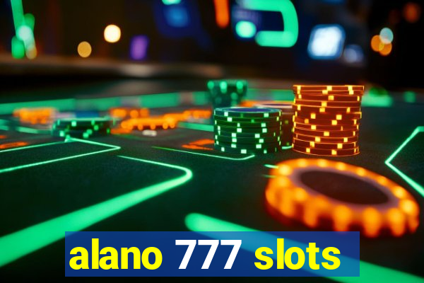 alano 777 slots