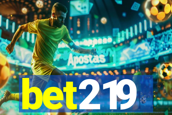 bet219