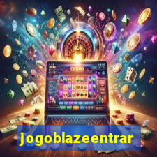 jogoblazeentrar