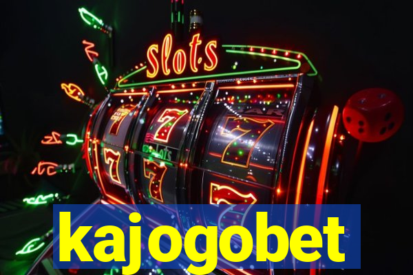 kajogobet