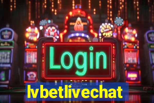 lvbetlivechat