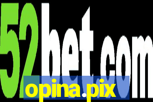 opina.pix