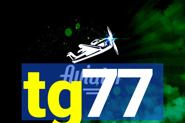 tg77